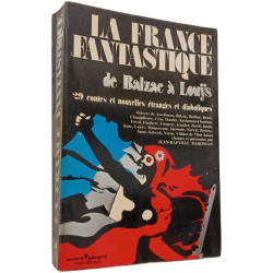 La France fantastique de Balzac à Louÿs