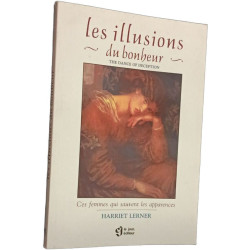 Les illusions du bonheur