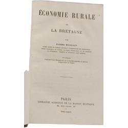 Économie rurale de la Bretagne + Le propriétaire devant sa ferme...