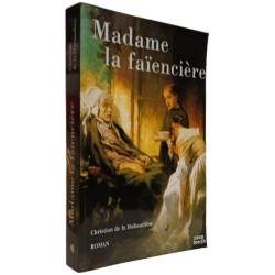 Madame la Faienciere
