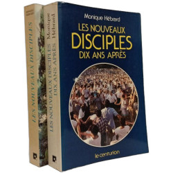 Les Nouveaux Disciples + Les nouveaux disciples dix ans après ---...