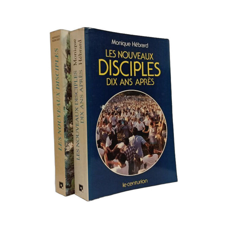Les Nouveaux Disciples + Les nouveaux disciples dix ans après ---...
