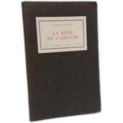 La Rose au Caducée sonnets et chansons