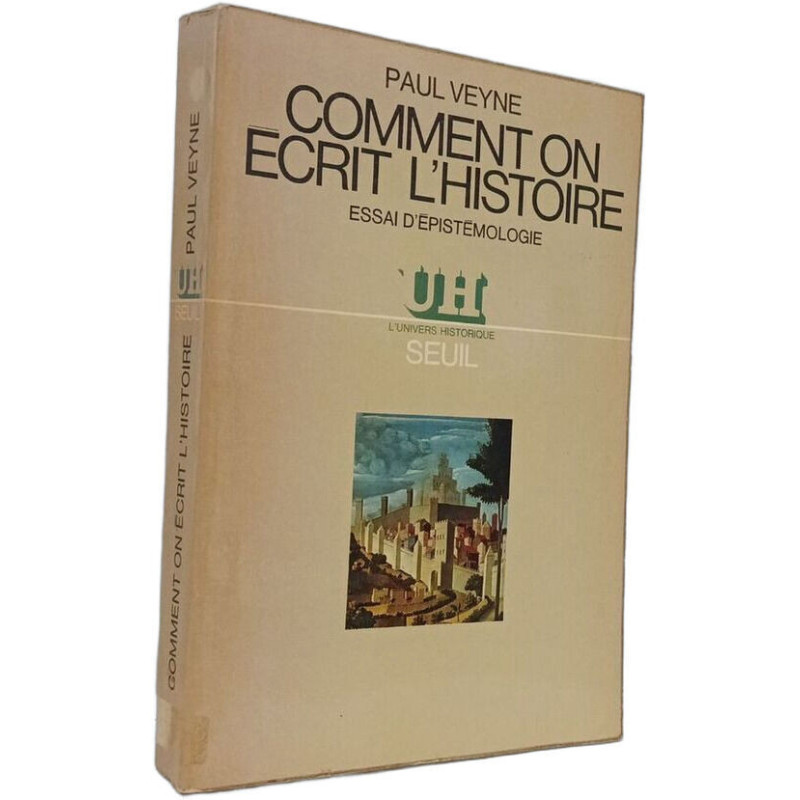 Comment on écrit l'histoire