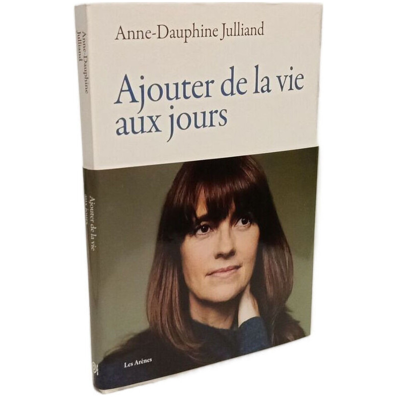 Ajouter de la vie aux jours