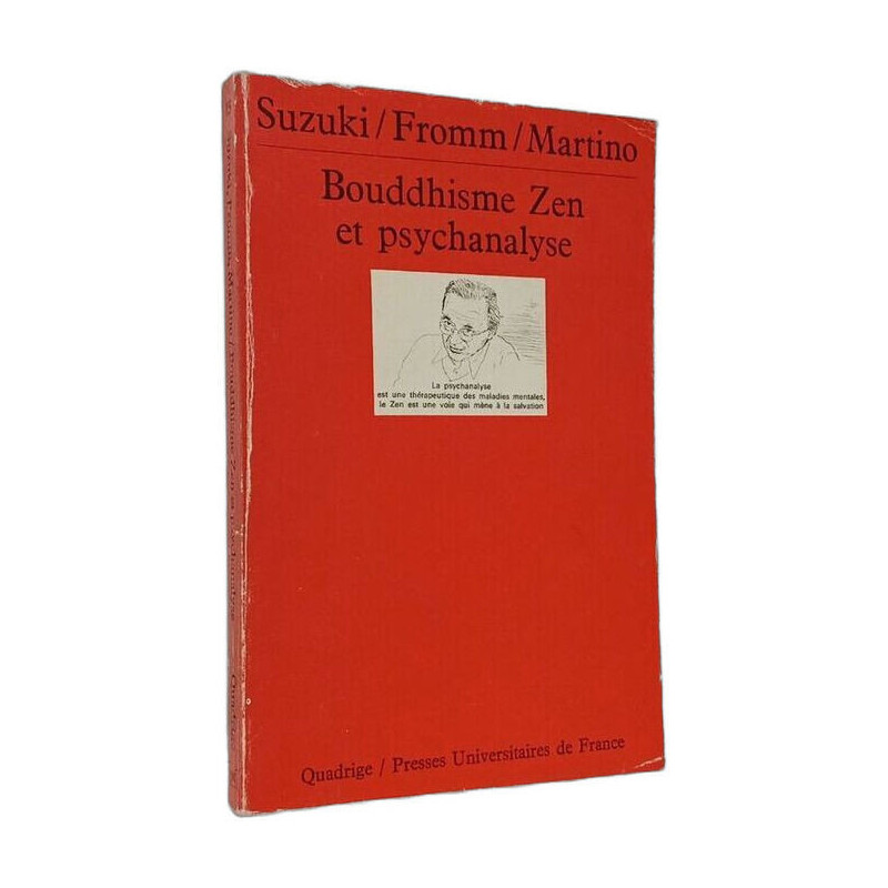 Bouddhisme Zen et psychanalyse