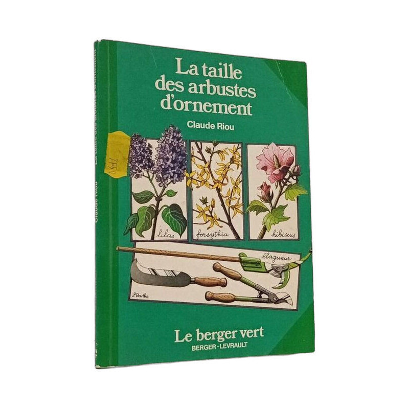 La taille des arbustes d'ornement