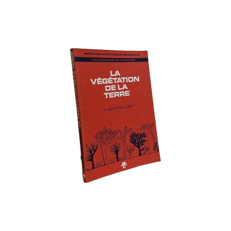 La végétation de la Terre