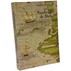 Les Naufragés De Dieu. Aventures