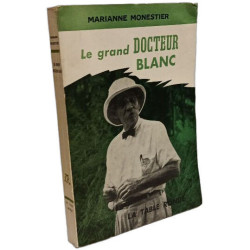 Le grand docteur blanc