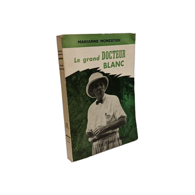 Le grand docteur blanc