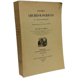 Études archéologiques et géographiques observations et notices...