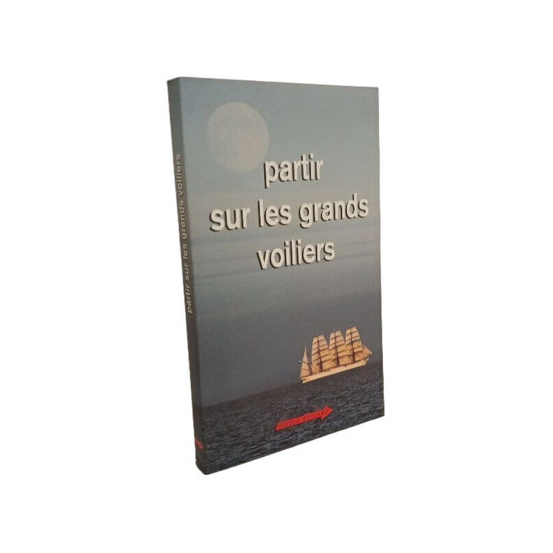 Partir sur les grands voiliers et bateaux de tradition