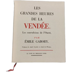 Les grandes heures de la Vendée