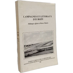 Campagnes et littoraux d'Europe : Mélanges offerts à Pierre Flatrès