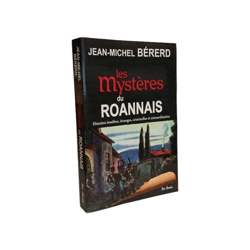 Les mystères du Roannais