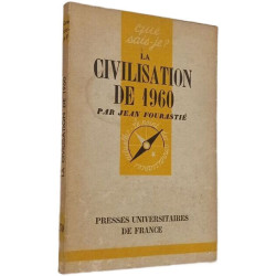 La civilisation de 1960