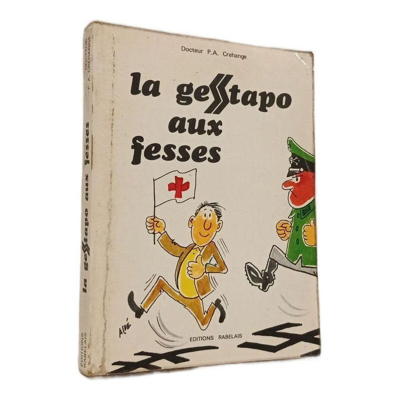 La Gestapo aux fesses