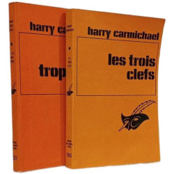 Harry Carmichael Collection - Je t'ai trop menti + les trois clefs