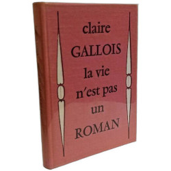La vie n'est pas un roman