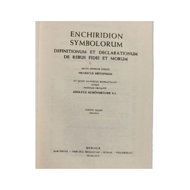 Enchiridion Symbolorum et Definitionum et Declarationum de Rebus...
