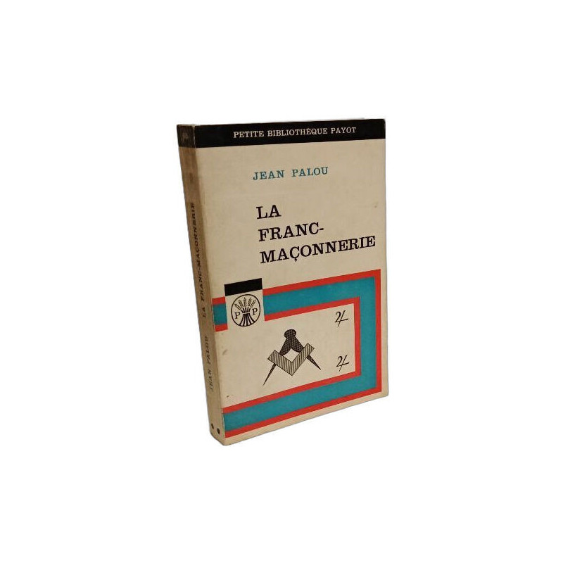 La Franc-Maçonnerie