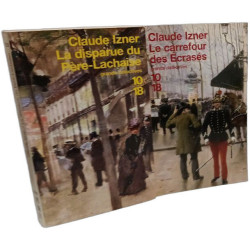 La Disparue du père Lachaise + Le carrefour des écrasés / grands...