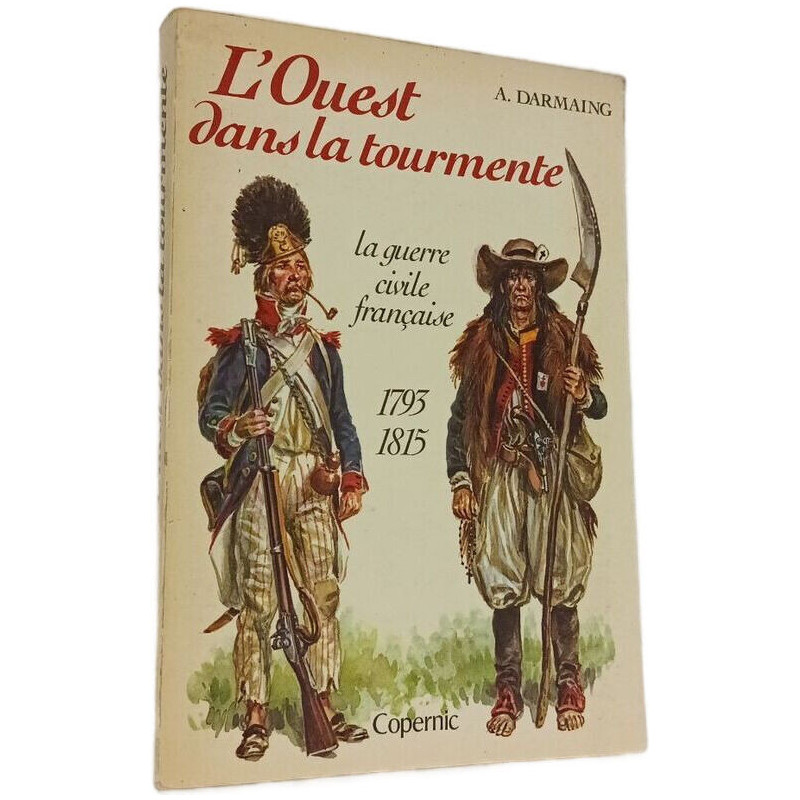 L'Ouest dans la tourmente
