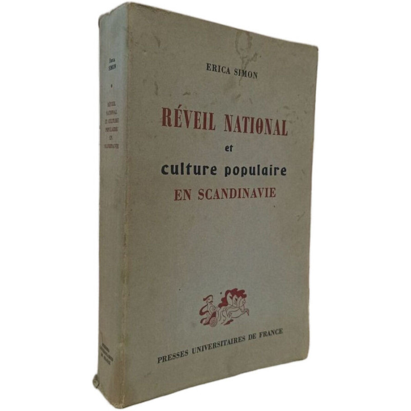 RÉVEIL NATIONAL ET CULTURE POPULAIRE EN SCANDINAVIE. La genèse de...