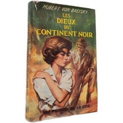 Les dieux du continent noir