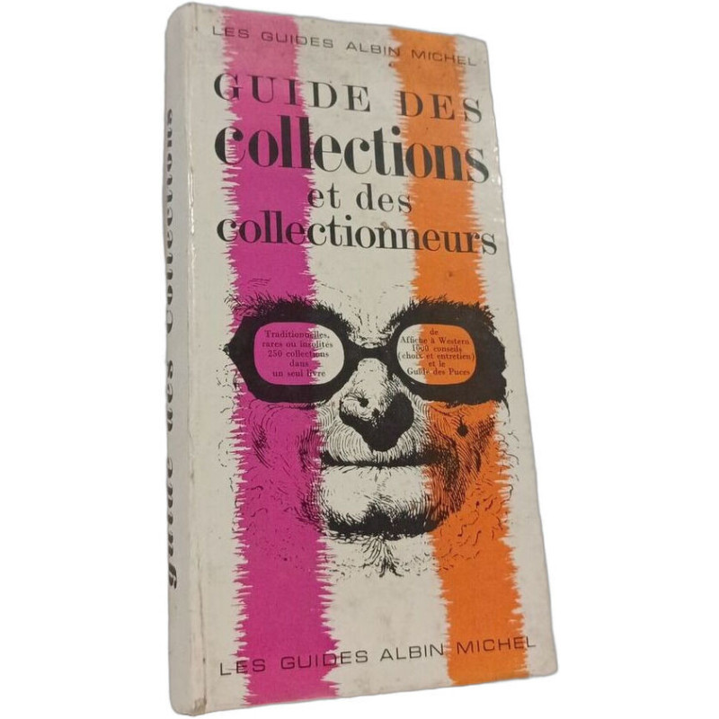 Guide des collections et des collectionneurs