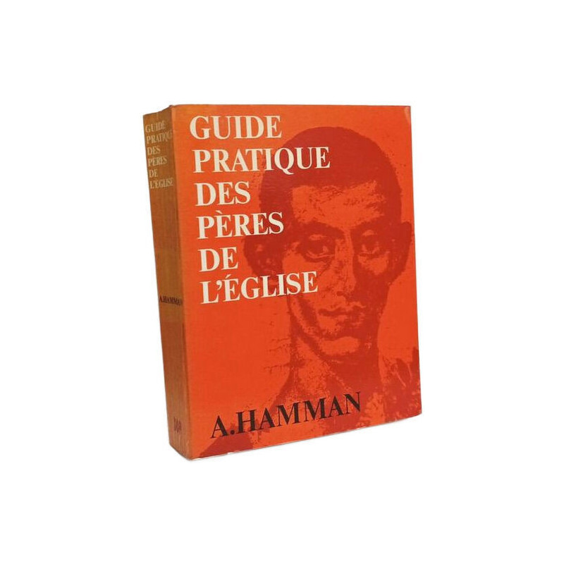 Guide pratique des Pères de l'Église
