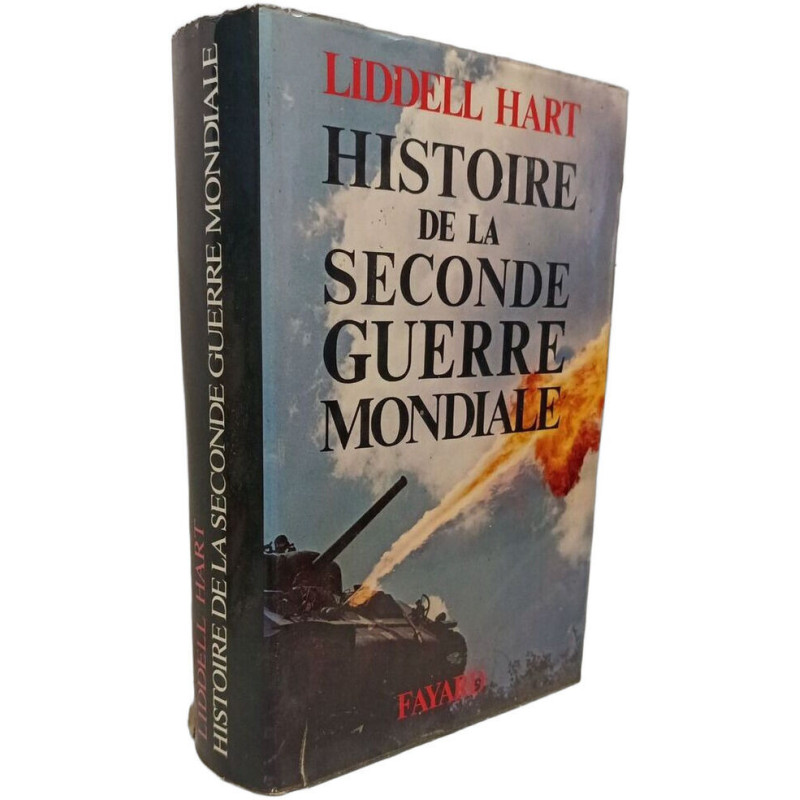 Histoire de la Seconde Guerre Mondiale