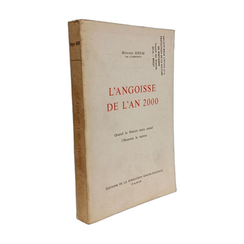L'angoisse de l'an 2000 - quand la nature aura passé l'Homme la suivra