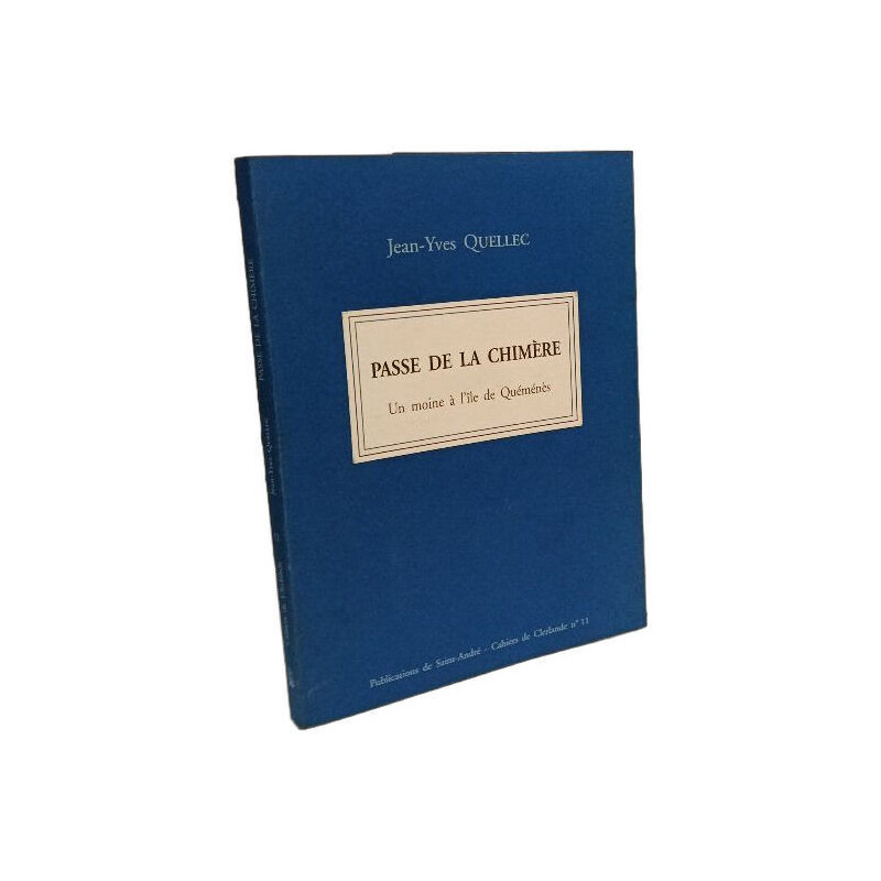 Passe de la chimère - Cahiers de Clerlande n°11