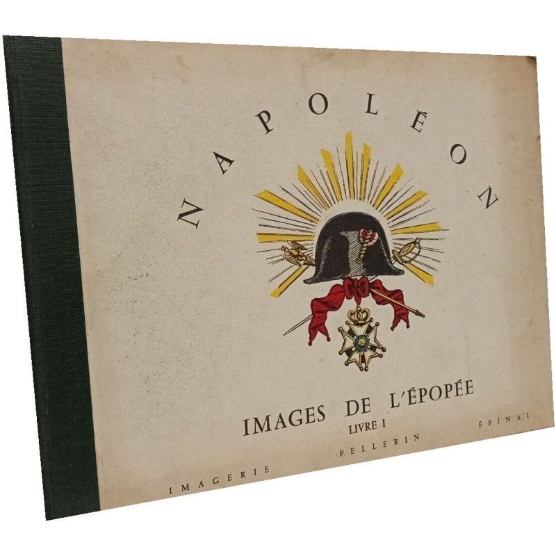 Napoléon. Images de l'épopée - LIVRE 1