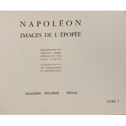 Napoléon. Images de l'épopée - LIVRE 1