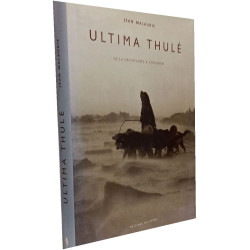 Ultima Thulé - De La Découverte À L'invasion