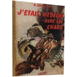 J'étais médecin avec les chars