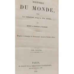 Histoire du monde depuis la création jusqu'à nos jours Tome 3