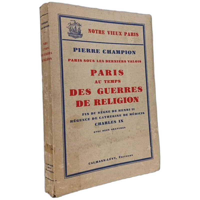 Paris au temps des guerres de religion