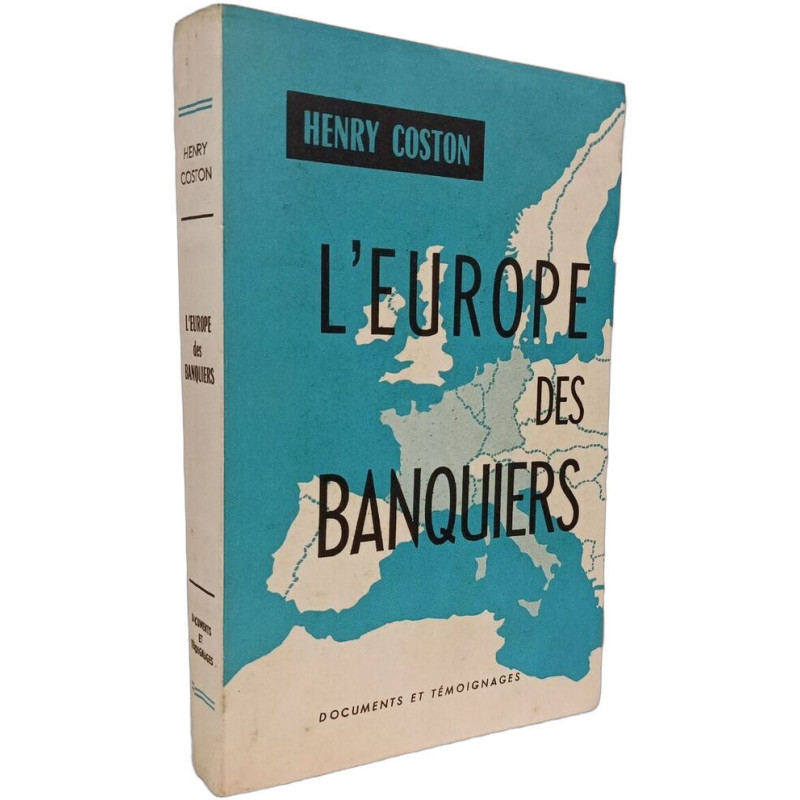 L'Europe des banquiers
