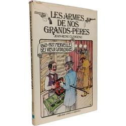 Les armes de nos grands-pères