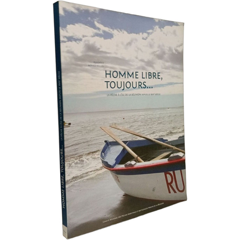 Homme libre toujours... la pêche à l'île de la Réunion depuis le...