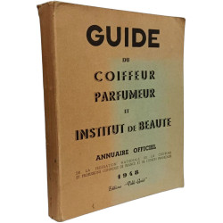 Guide du coiffeur parfumeur et institut de beauté - annuaire...