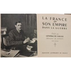 La France et son empire dans la guerre ou les compagnons de la...