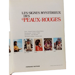 Les signes mystérieux des Peaux-Rouges