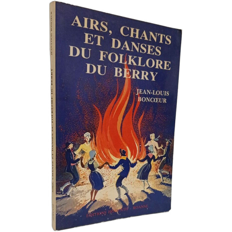 Airs chants et danses du folklore du Berry