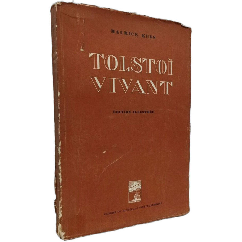 Tolstoï vivant