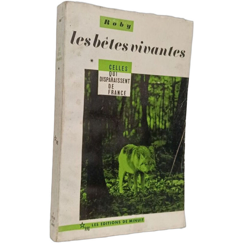 Les bêtes vivantes Tome 1